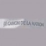 Le Canon de la Nation