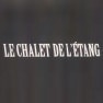 Le chalet de l'étang