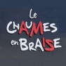 Le Chaumes en Braise