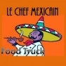 Le Chef Mexicain