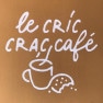 Le Cric Crac Café