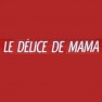 Le délice de Mama