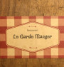 Le Garde Manger