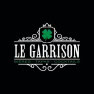 Le Garrison