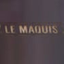 Le Maquis