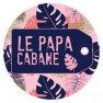 Le Papa Cabane