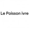 Le Poisson Ivre