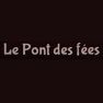 Le Pont Des Fées