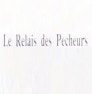 Le Relais des Pêcheurs