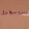 Le rev' goch