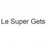 Le Super Gets