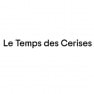 Le Temps des Cerises