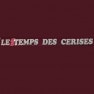 Le Temps des Cerises