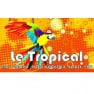 Le Tropical