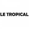 Le Tropical