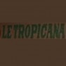 Le Tropicana