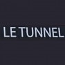 Le Tunnel