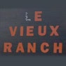 Le Vieux Ranch