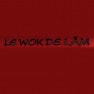 Le Wok de Lam