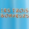 Les 3 Bonheurs