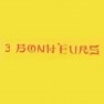 Les 3 Bonheurs