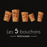 Les 5 bouchons