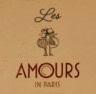 Les Amours in paris