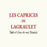 Les Caprices de Lagraulet