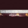 Les Délices De L’Ouest Africain