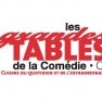 Les grandes Tables de La Comedie