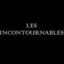 Les Incontournables