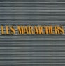 Les Maraîchers