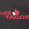Like tacos