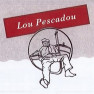 Lou Pescadou