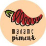 Madame Piment