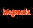 Magmatic