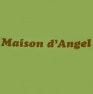 Maison d'angel