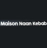 Maison Naan Kebab