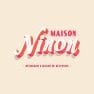 Maison Ninon