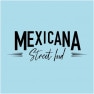 mexicana street food