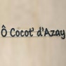 Ô Cocot' d'Azay