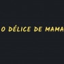 O Délices de Mama