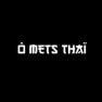 Ô Mets Thaï