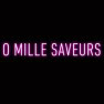 O mille saveurs