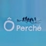 Ô'Perché