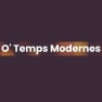 O' Temps Modernes