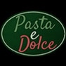 Pasta e Dolce