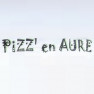 Pizz' en Aure