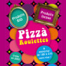 Pizza roulettes