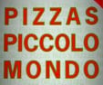 Pizzas Piccolo Mondo